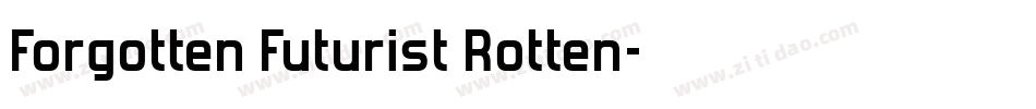 Forgotten Futurist Rotten字体转换